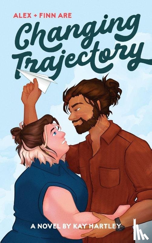 Hartley, Kay - Changing Trajectory