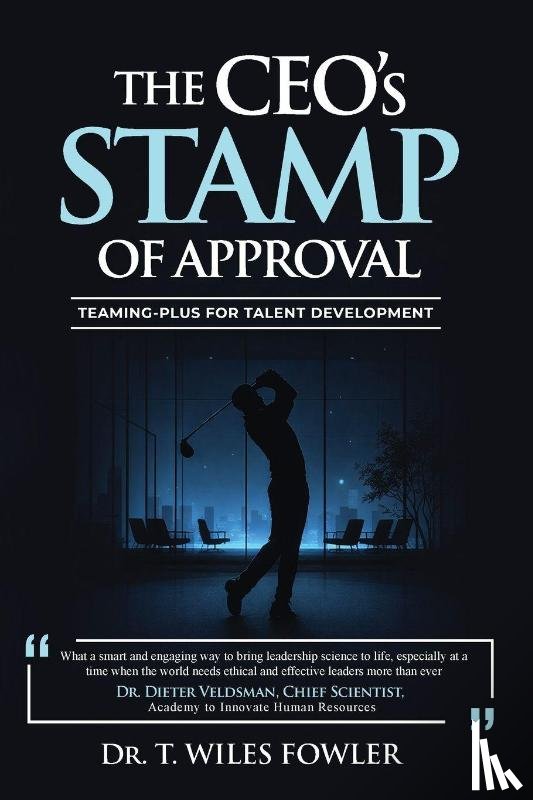 Fowler, T. Wiles - The CEOs STAMP of Approval