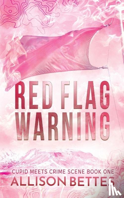 Bettes, Allison - Red Flag Warning