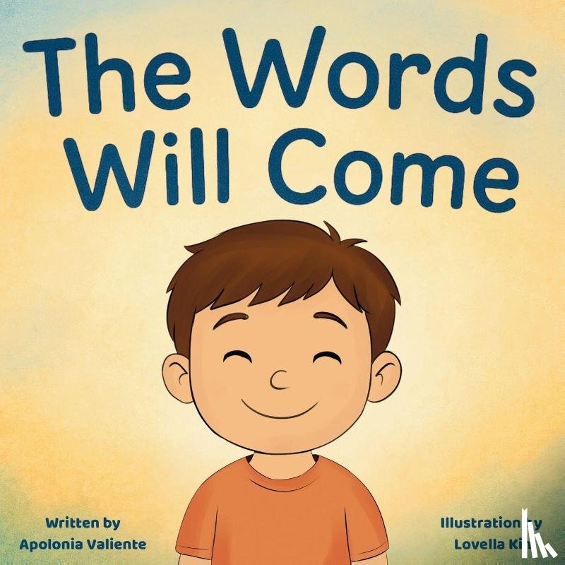 Valiente, Apolonia - The Words Will Come