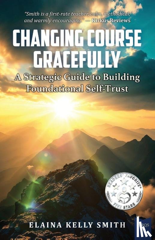 Smith, Elaina Kelly - Changing Course Gracefully