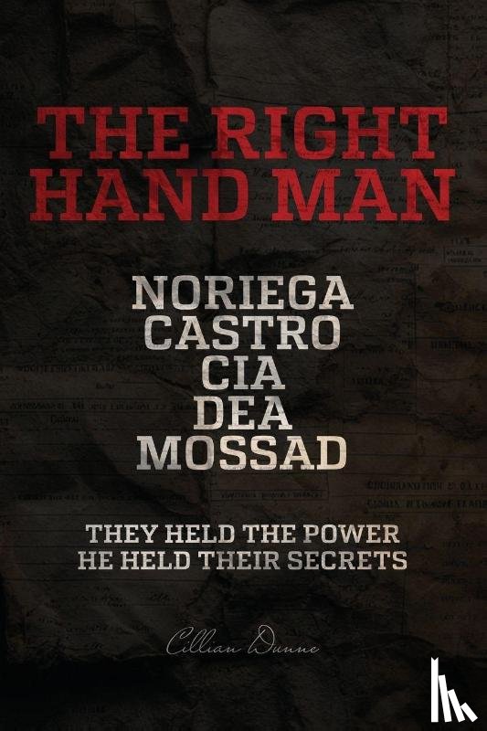 Dunne, Cillian - The Right Hand Man