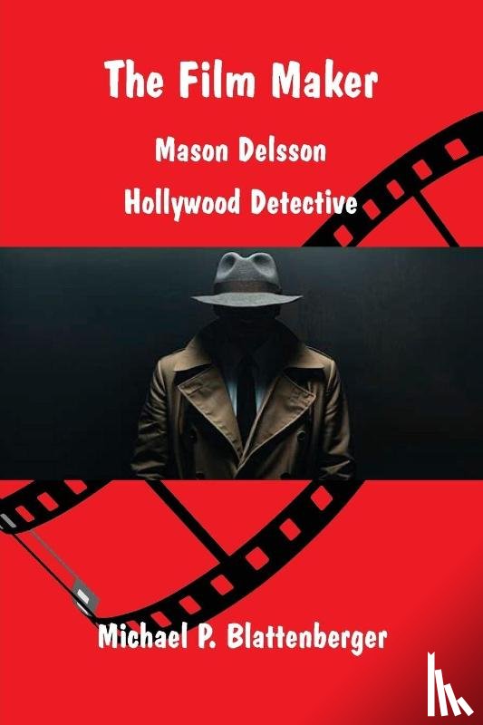 Blattenberger, Michael P - The Film Maker