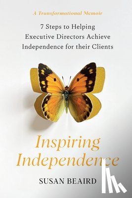 Beaird, Susan - Inspiring Independence