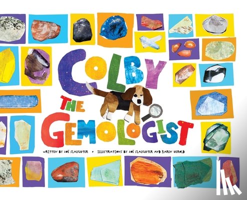 Slaughter, Zoe Katherine - Colby the Gemologist