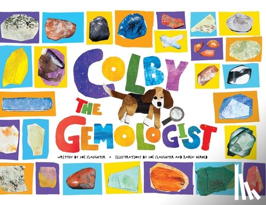 Slaughter, Zoe Katherine - Colby the Gemologist