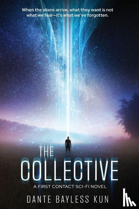 Kun, Dante Bayless - The Collective