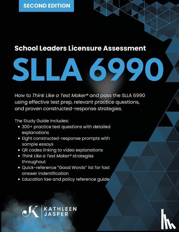Jasper, Kathleen - School Leaders Licensure Assessment SLLA 6990