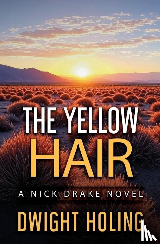 Holing, Dwight - The Yellow Hair