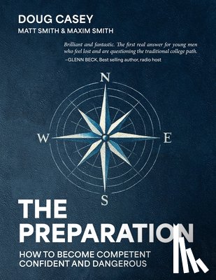 Casey, Doug, Smith, Matt, Smith, Maxim - The Preparation