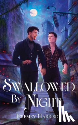 Harrison, Jeremey - Swallowed By Night