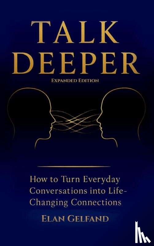 Gelfand, Elan - Talk Deeper