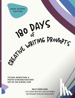 Coon, Kelly - 180 Days of Creative Writing Prompts