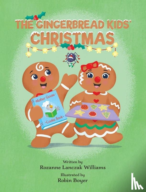Williams, Rozanne L. - The Gingerbread Kids' Christmas