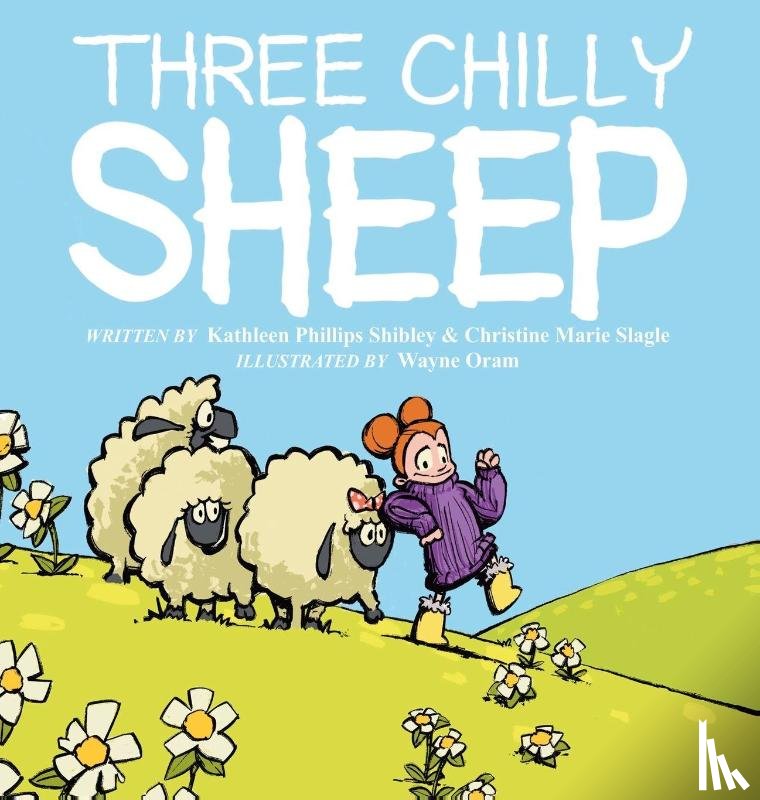 Shibley, Kathleen P, Slagle, Christine - Three Chilly Sheep