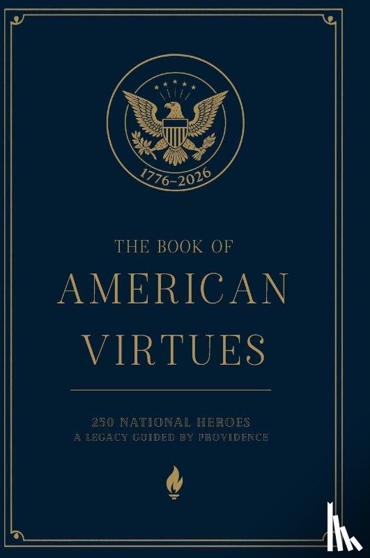 Thompson, Andy, Thompson, Jen - The Book of American Virtues