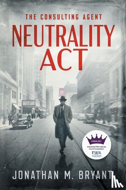 Bryant, Jonathan M. - Neutrality Act
