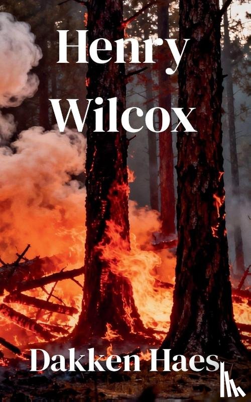 Haes, Dakken - Henry Wilcox