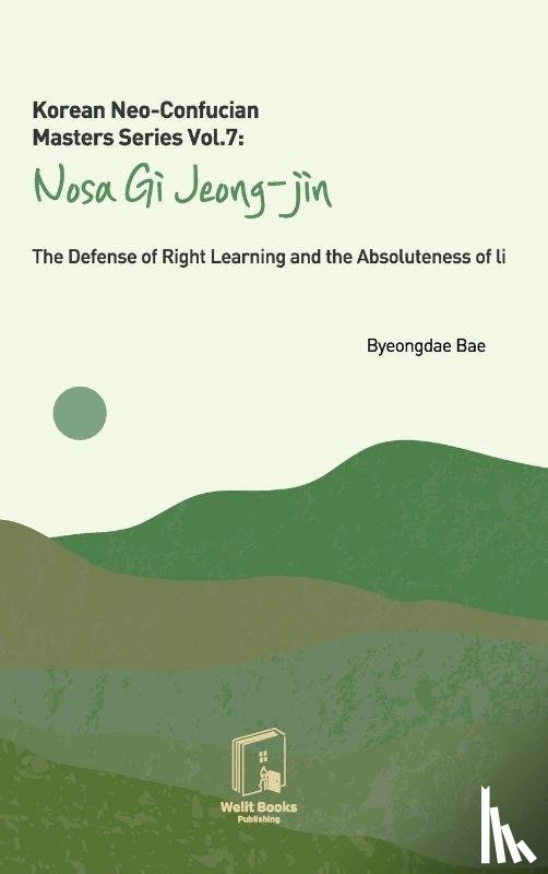 Bae, Byeongdae - Korean Neo-Confucian Masters Series Vol.7