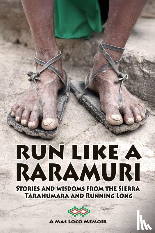 Miller, Michael - Run Like A Raramuri