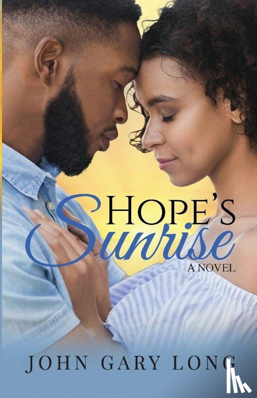 Long, John Gary - Hope's Sunrise