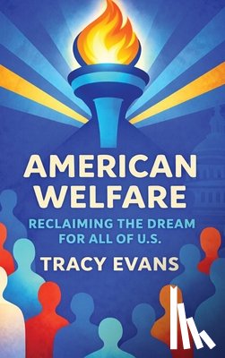 Evans, Tracy - American Welfare