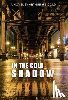 Weigold, Arthur - In the Cold Shadow