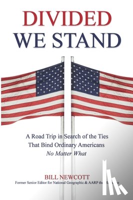 Newcott, Bill - Divided We Stand