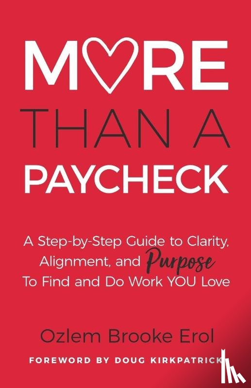 Erol, Ozlem Brooke - More Than a Paycheck