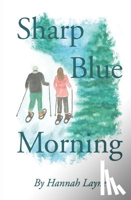 Layne, Hannah - Sharp Blue Morning