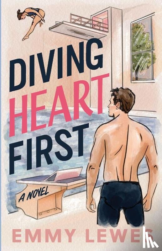Lewes, Emmy - Diving Heart First