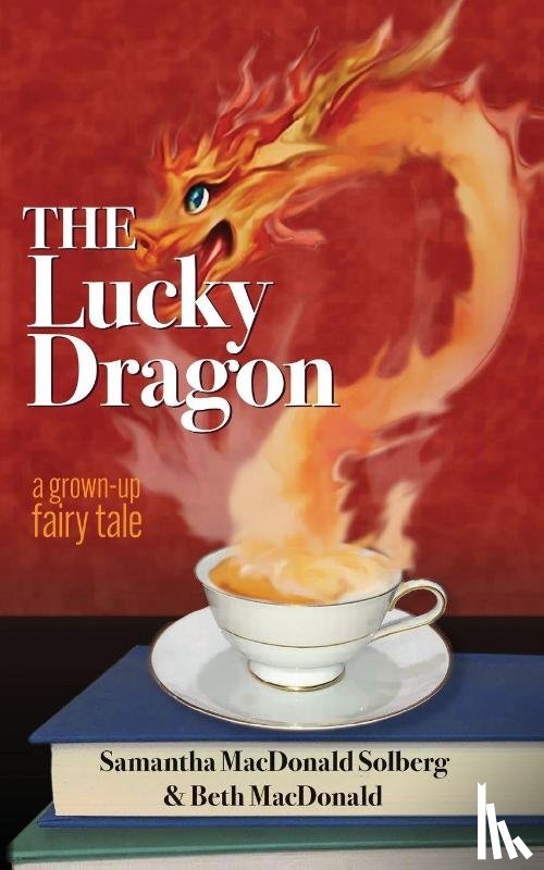 Solberg, Samantha MacDonald, MacDonald, Beth - The Lucky Dragon