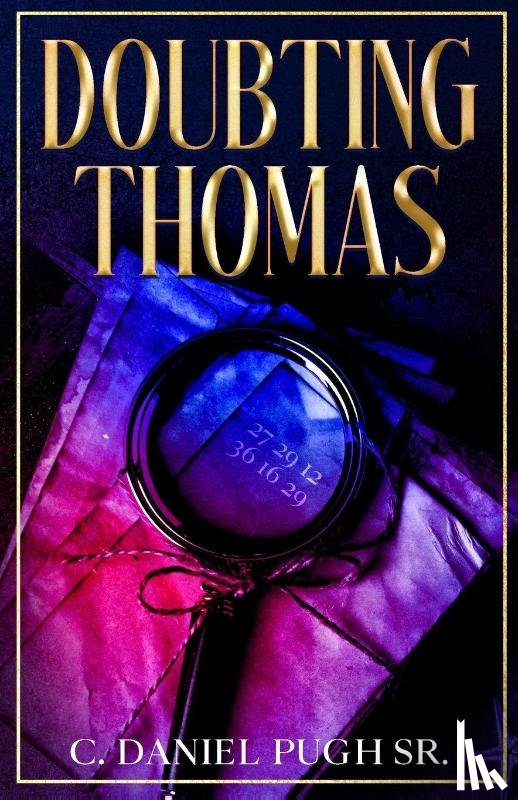 Pugh, Charles Daniel - Doubting Thomas