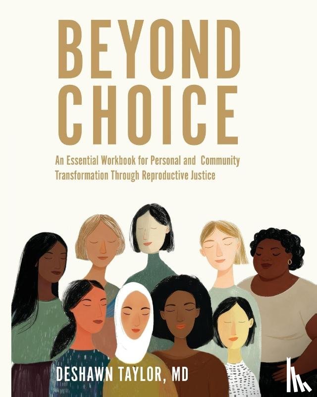 Taylor, Deshawn - BEYOND CHOICE