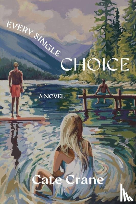Crane, Cate - Every Single Choice