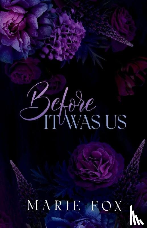 Fox, Marie - Before It Was Us