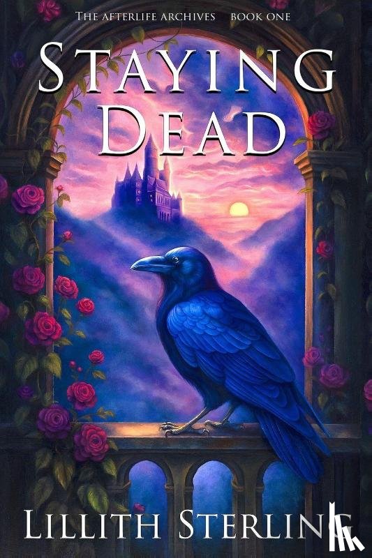 Sterling, Lillith - Staying Dead