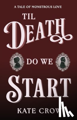 Crow, Kate - Til Death Do We Start