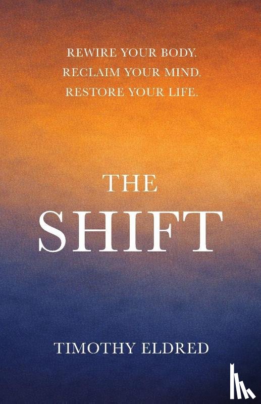 Eldred, Timothy - The Shift