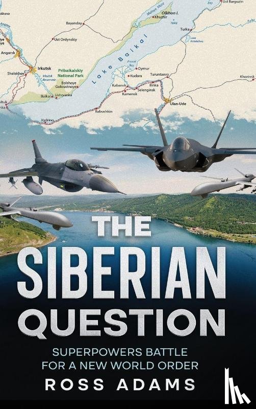 Adams, Ross - The Siberian Question