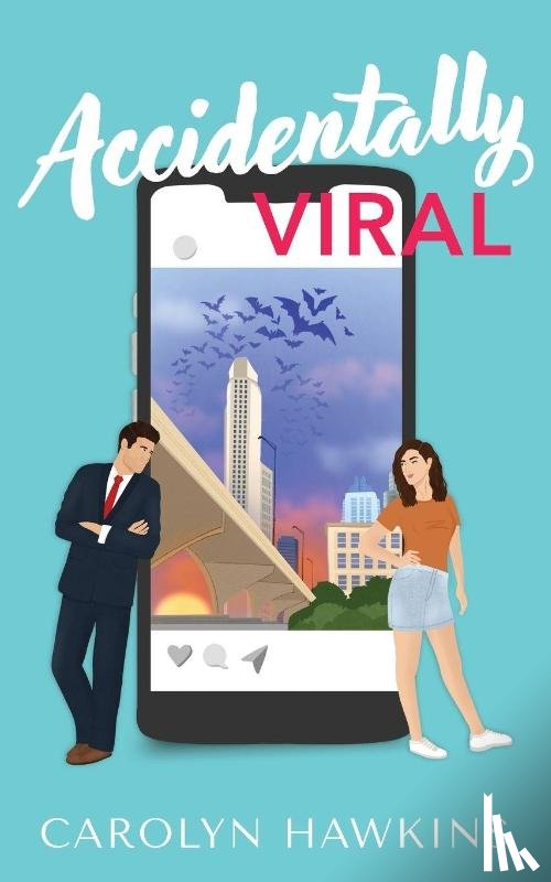 Hawkins, Carolyn - Accidentally Viral