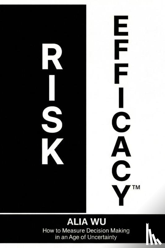 Wu, Alia - Risk Efficacy