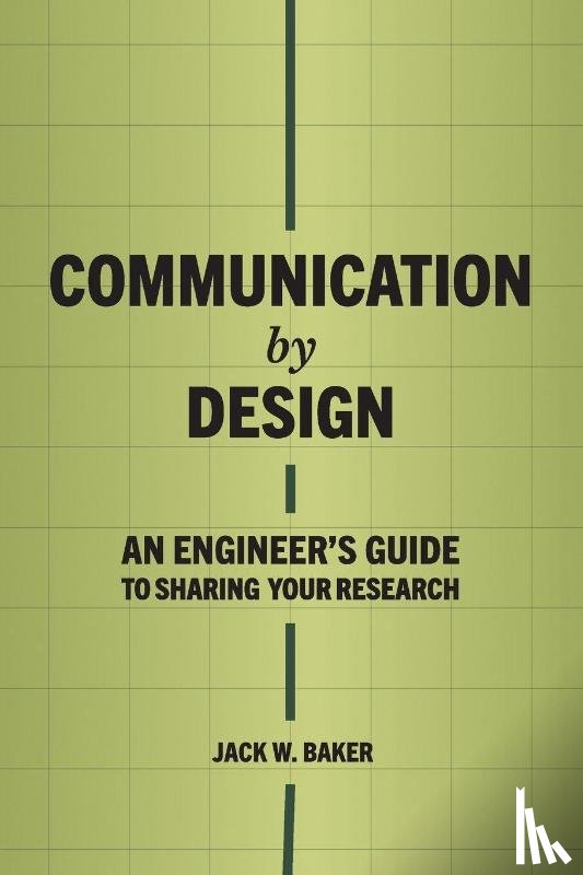 Baker, Jack W - Communication by Design
