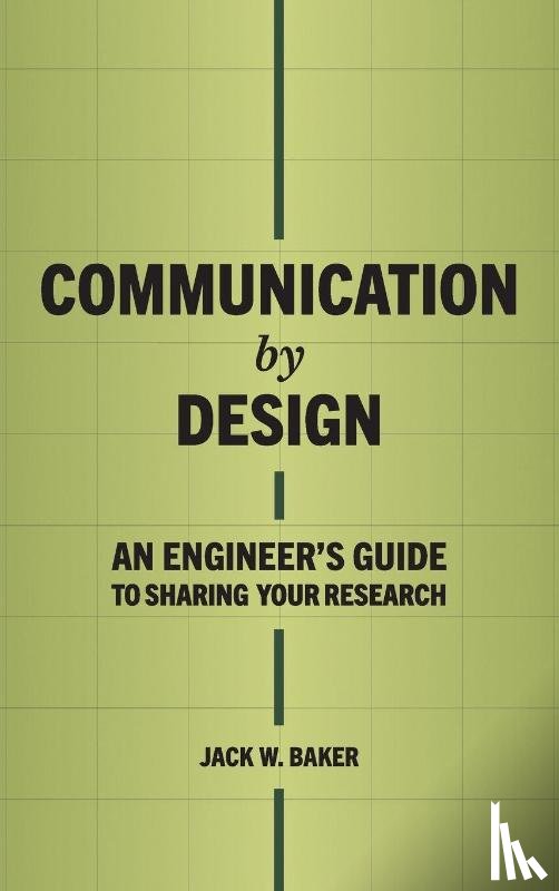 Baker, Jack W - Communication by Design
