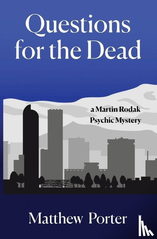 Porter, Matthew - Questions for the Dead