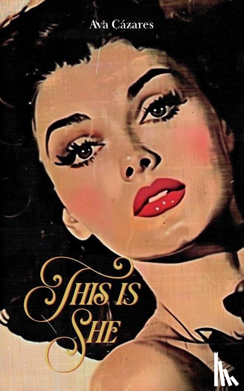 Cazares, Ava - This is She