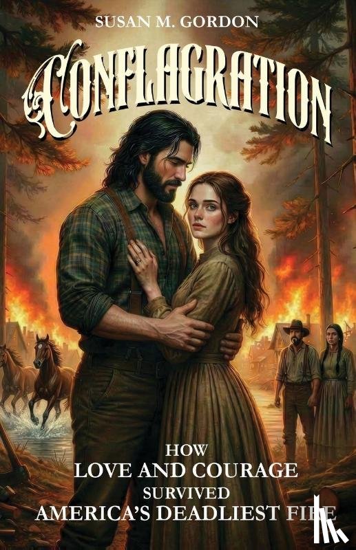 Gordon, Susan M. - Conflagration