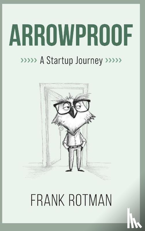 Rotman, Frank - ArrowProof