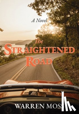 Moss, Warren - The Straightened Road