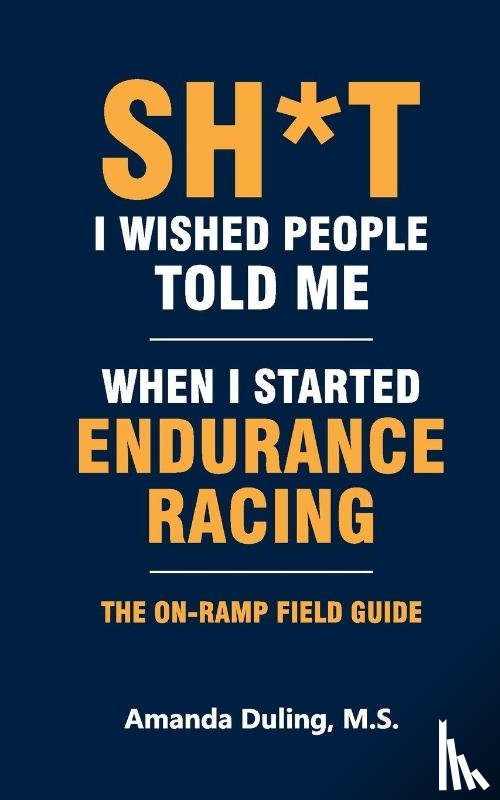 Duling - Sh*t I Wished People Told Me When I Started Endurance Racing